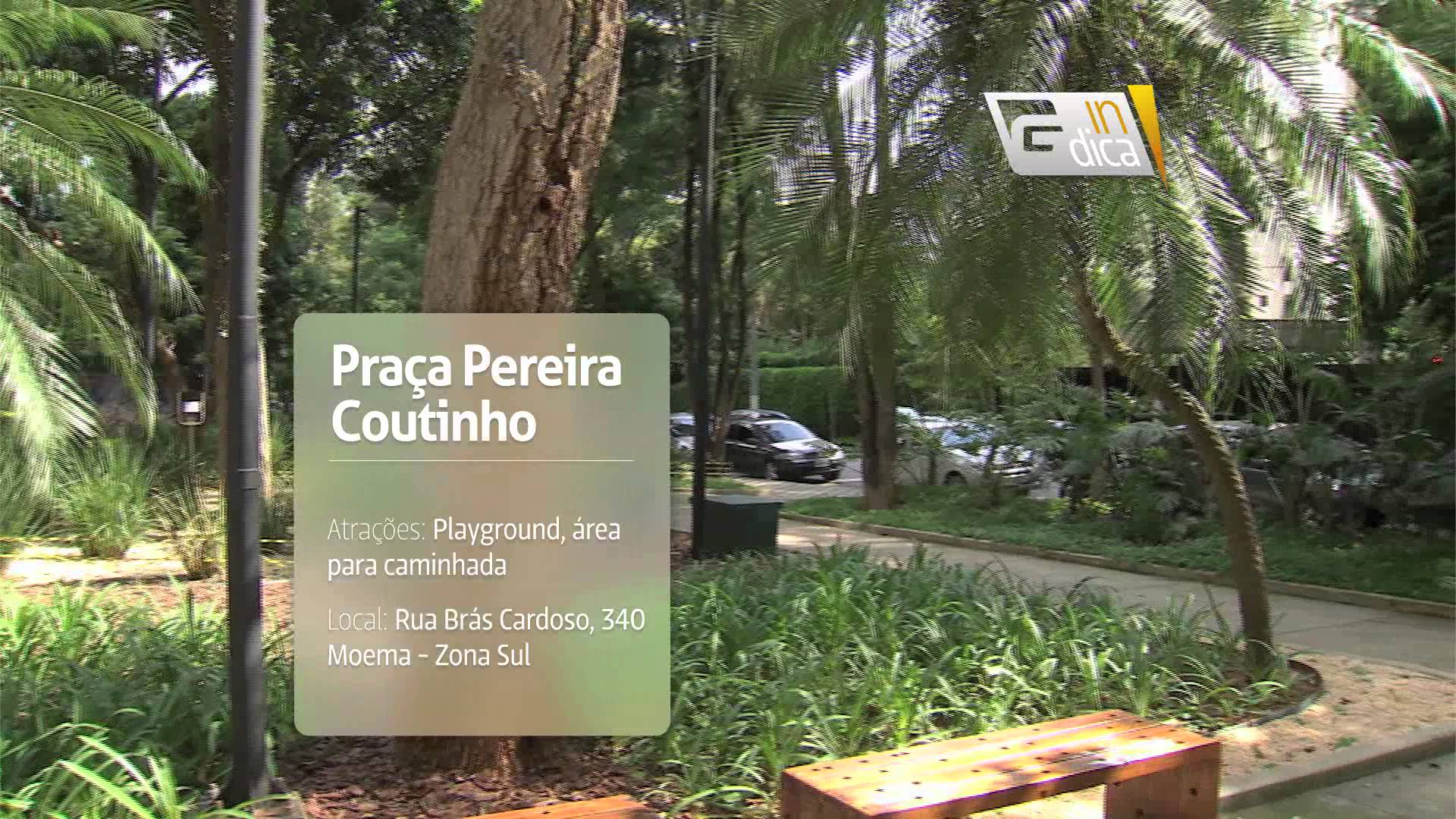 Praça Pereira Coutinho (Indica) - TV Gazeta