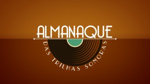 Logo do programa Almanaque das Trilhas Sonoras