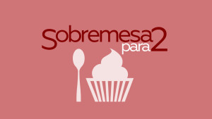 Logo do programa Sobremesa para 2