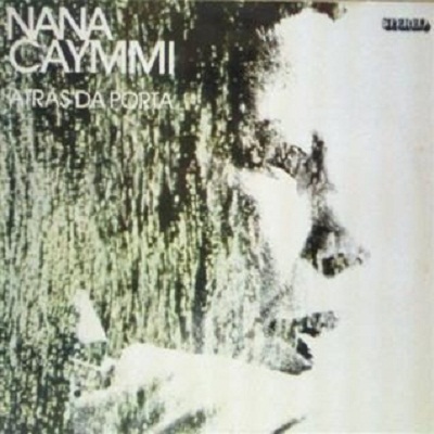 Nana Caymmi – Atrás Da Porta – 1977