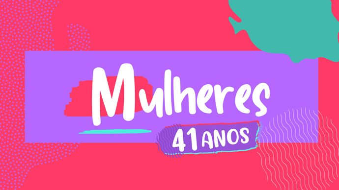 Mulheres 41 anos